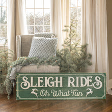 Load image into Gallery viewer, Oh What Fun Sleigh Rides Sign
