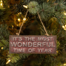 Load image into Gallery viewer, Red Most Wonderful Time Of The Year Ornament Sign
