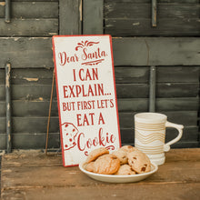 Load image into Gallery viewer, Eat a Cookie Standing Sign
